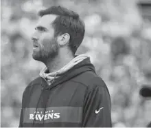  ?? KENNETH K. LAM/BALTIMORE SUN ?? Coach John Harbaugh said a checkup on Joe Flacco, above, would give the Ravens “some guidance” on his right hip injury.