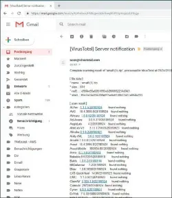  ??  ?? Der Multiscann­er Virustotal überprüft eine verdächtig­e Datei auch dann, wenn Sie diese per Mail schicken. Die Scanergebn­isse erhalten Sie ebenfalls per Mail.