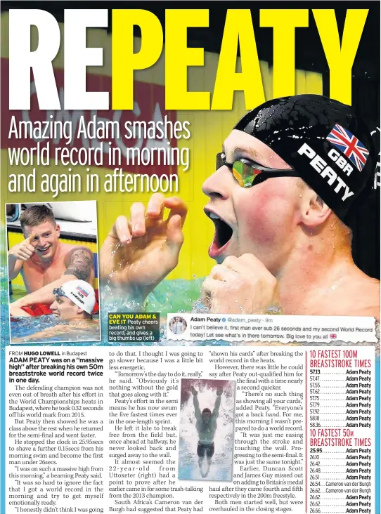 ??  ?? CAN YOU ADAM & EVE IT Peaty cheers beating his own record, and gives a big thumbs up (left)