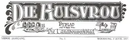  ??  ?? 1922 Die mashoof van die afdeling Vir die Huisvrou weerspieël die gewildste temas van kosartikel­s in daardie jare: gebak, vleisgereg­te en ingemaakte produkte.