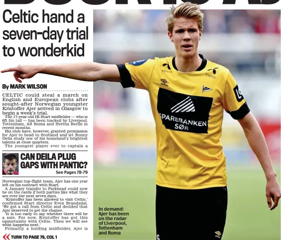  ??  ?? In demand: Ajer has been on the radar of Liverpool, Tottenham and Roma
