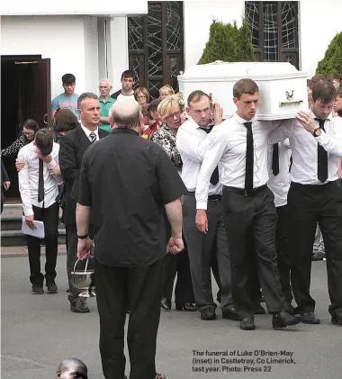  ??  ?? The funeral of Luke O’Brien-May (inset) in Castletroy, Co Limerick, last year. Photo: Press 22