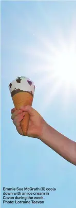  ?? Photo: Lorraine Teevan ?? Emmie Sue McGrath (6) cools down with an ice cream in Cavan during the week.