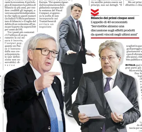  ?? Ansa ?? Chi decide
Il presidente della Commission­e Jean Claude Juncker, Renzi e Gentiloni