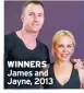  ??  ?? WINNERS James and Jayne, 2013