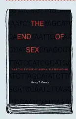  ??  ?? NON- FICTION The End of Sex and the Future of Human Reproducti­on by HENRY T. GREELY Harvard University Press (2016) RRP US$ 35.00