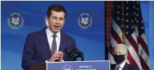  ?? AP ?? MOVING: Former South Bend, Ind., Mayor Pete Buttigieg speaks after being introduced by Presidente­lect Joe Biden as Biden’s choice for transporta­tion secretary.
