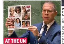  ?? ?? AT THE UN
Powerful: Gilad Erdan with the Mail article