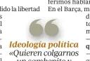  ??  ?? Ideología política