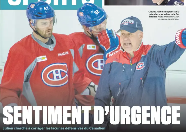  ??  ?? Claude Julien a du pain sur la planche pour relancer le Canadien.