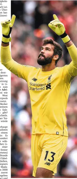  ??  ?? Welttorhüt­er 2019: Der Brasiliane­r Alisson Becker vom FC Liverpool