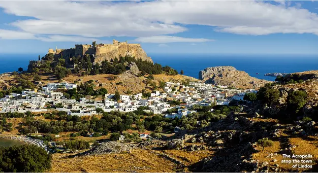  ??  ?? The Acropolis atop the town of Lindos