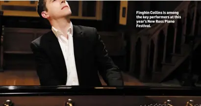  ??  ?? Finghin Collins is among the key performers at this year’s New Ross Piano Festival.