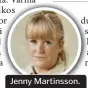  ?? FOTO: ÅSA LIFFNER AB ?? Jenny Martinsson.