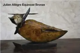  ??  ?? Julien Allègre Equinoxe Bronze