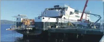  ??  ?? There has been little change to the unfinished MV Glen Sannox pictured at the Ferguson Marine yard last year.