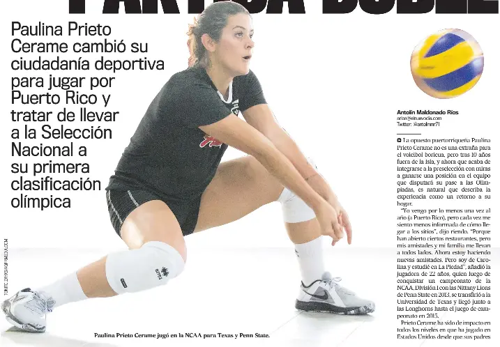  ??  ?? Paulina Prieto Cerame jugó en la NCAA para Texas y Penn State.