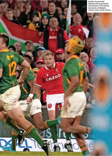  ?? ?? Gareth Anscombe watches his successful conversion in the dying moments of Wales’s victory over South Africa.