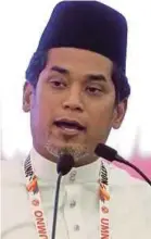  ??  ?? Khairy Jamaluddin