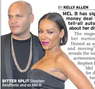  ??  ?? BITTER SPLIT Stephen Belafonte and ex Mel B