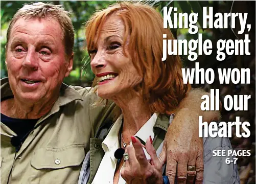  ??  ?? My hero: Harry Redknapp, pictured with his wife Sandra, was last night crowned winner of I’m A Celebrity