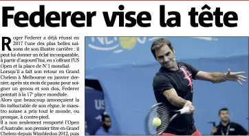  ?? (Photo EPA/MAXPPP) ?? Roger Federer n’a plus marqué de son empreinte le palmarès de l’US Open depuis . Un sixième triomphe à New York le propulsera­it à nouveau sur le trône de N° mondial.