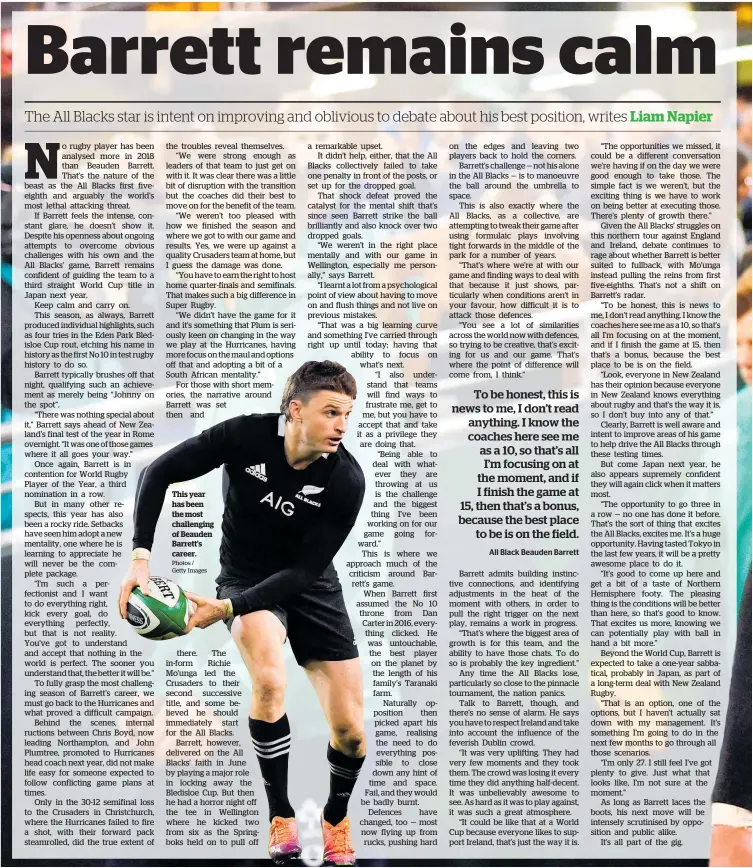  ?? Photos / Getty Images ?? This year has been the most challengin­g of Beauden Barrett’s career.
