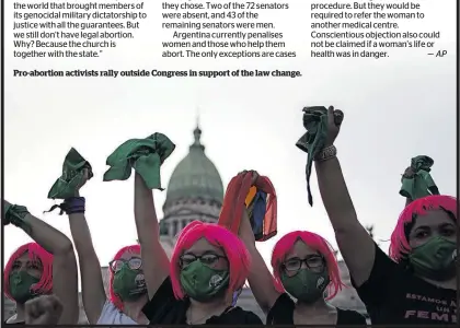  ??  ?? Pro-abortion activists rally outside Congress in support of the law change.