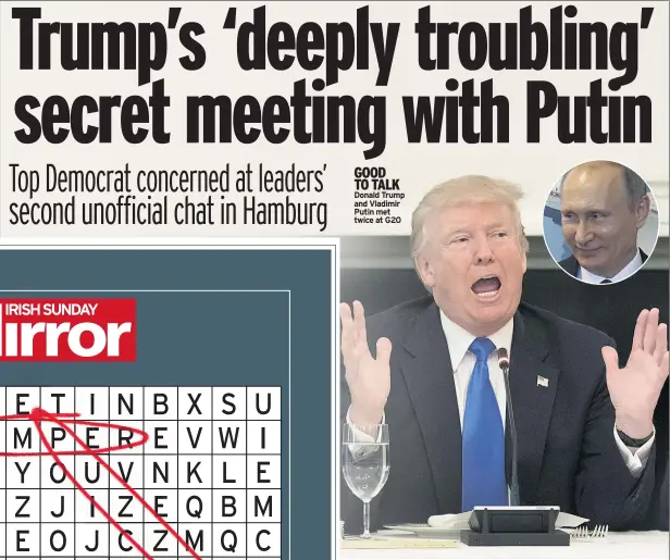  ??  ?? GOOD TO TALK Donald Trump and Vladimir Putin met twice at G20
