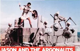  ??  ?? JASON AND THE ARGONAUTS