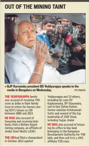  ?? PTI PHOTO ?? BJP Karnataka president BS Yeddyurapp­a speaks to the media in Bengaluru on Wednesday.