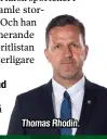  ??  ?? Thomas Rhodin.