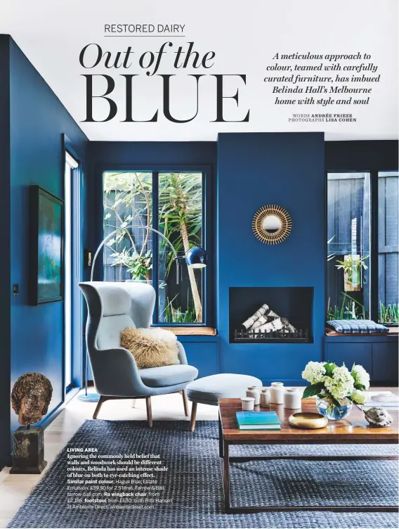  ??  ?? LIVING AREA Ignoring the commonly held belief that walls and woodwork should be di≠erent colours, Belinda has used an intense shade of blue on both to eye-catching e≠ect. Similar paint colour, Hague Blue, Estate Emulsion, £39.50 for 2.5 litres, Farrow...