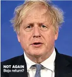  ?? ?? NOT AGAIN Bojo return?