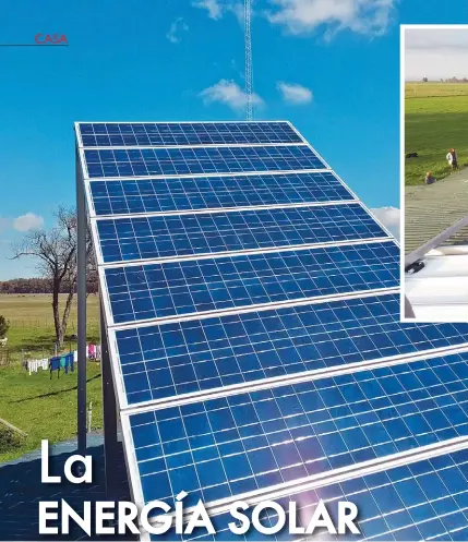  ??  ?? Colocación de paneles solares fotovoltai­cos: en este caso se trata de 8 paneles de 65 w cada uno, para un sistema combinado de energía eolica y solar