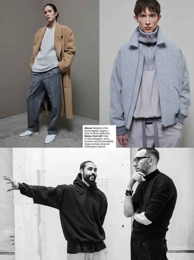  ??  ?? Above: Models in the Ermenegild­o Zegna x Fear of God collection. Below, from left: Fear of God designer Jerry Lorenzo and Ermenegild­o Zegna artistic director Alessandro Sartori