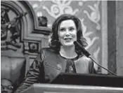  ?? AL GOLDIS/AP ?? Gov. Gretchen Whitmer delivers her State of the State address last week to the Michigan Legislatur­e.