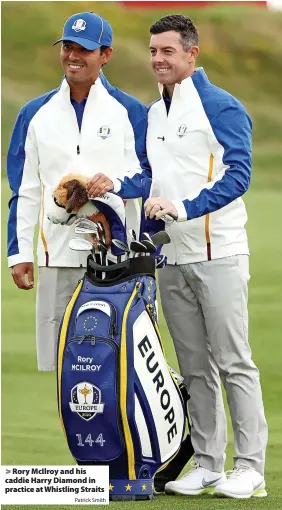  ?? Patrick Smith ?? Rory McIlroy and his caddie Harry Diamond in practice at Whistling Straits