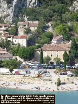  ?? (Photo R. M.) ?? Les plages autour du lac Sainte-Croix, dans le Verdon (ici à Bauduen), sont de plus en plus fréquentée­s. Le stationnem­ent n’est pas toujours adapté pour une telle fréquentat­ion.