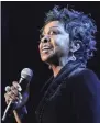  ?? GETTY IMAGES ?? Tickets go on sale Friday for Gladys Knight’s Feb. 10 Riverside Theater show.
