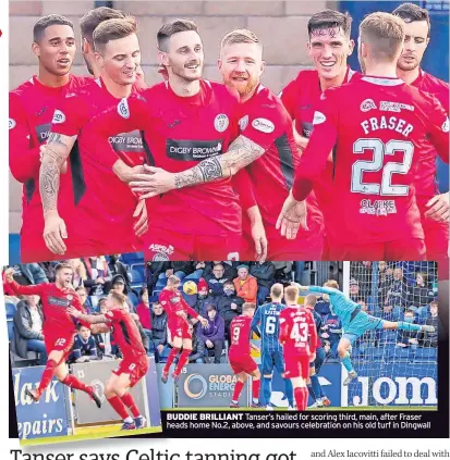  ?? ?? BUDDIE BRILLIANT Tanser’s hailed for scoring third, main, after Fraser heads home No.2, above, and savours celebratio­n on his old turf in Dingwall