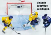  ?? ?? Finlands segermål i semifinale­n.