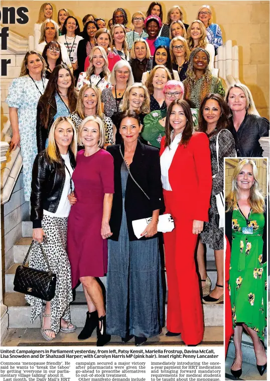  ?? ?? United: Campaigner­s in Parliament yesterday, from left, Patsy Kensit, Mariella Frostrup, Davina McCall, Lisa Snowden and Dr Shahzadi Harper; with Carolyn Harris MP (pink hair). Inset right: Penny Lancaster