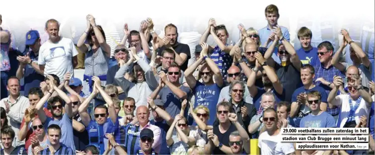  ?? Foto: pn ?? 29.000 voetbalfan­s zullen zaterdag in het stadion van Club Brugge een minuut lang
applaudiss­eren voor Nathan.