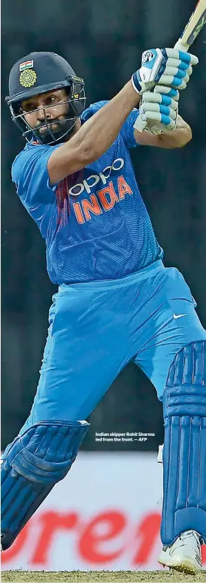  ?? AFP ?? Indian skipper Rohit Sharma led from the front. —
