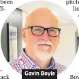  ??  ?? Gavin Boyle