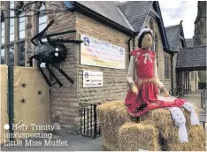  ?? Holy Trinity’s unsuspecti­ng Little Miss Muffet ??