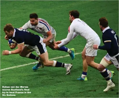  ??  ?? Duhan van der Merwe scores Scotland’s final try to beat France in the Six Nations