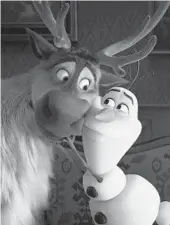  ?? DISNEY ?? Sven, left, and Olaf, voiced by Josh Gad, in “Frozen 2.”