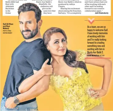  ?? PHOTO: HTBS/ DEEPAK RAWAT ?? Saif Ali Khan and Rani Mukerji